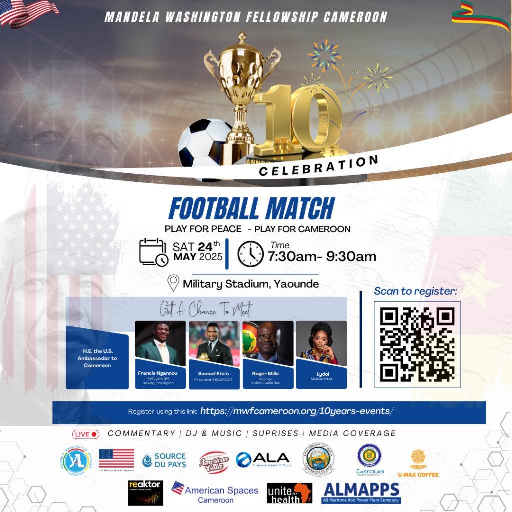Mandela Washington Fellowship Cameroon Kicks Off 10th Anniversary with a Star-Studded Football Match!